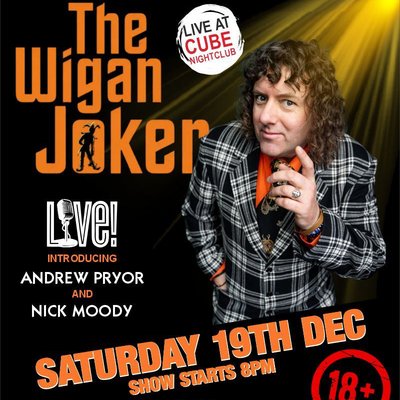 The Wigan Joker LIVE