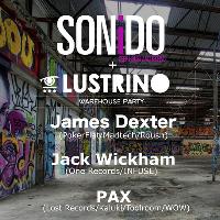 SONiDO + LUSTRINO Secret Warehouse Party