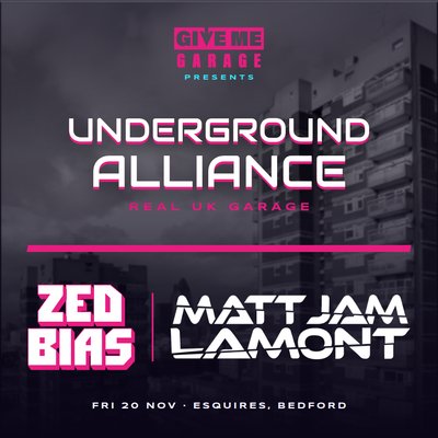 GIVE ME GARAGE Presents UNDERGROUND ALLIANCE