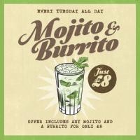 Mojito & Burrito Tuesday