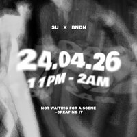 BNDN x SU - 24.04.26 at Plymouth University