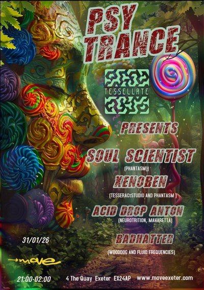 Tesselate Psy Trance Presents: Soul Scientist + More | Exeter