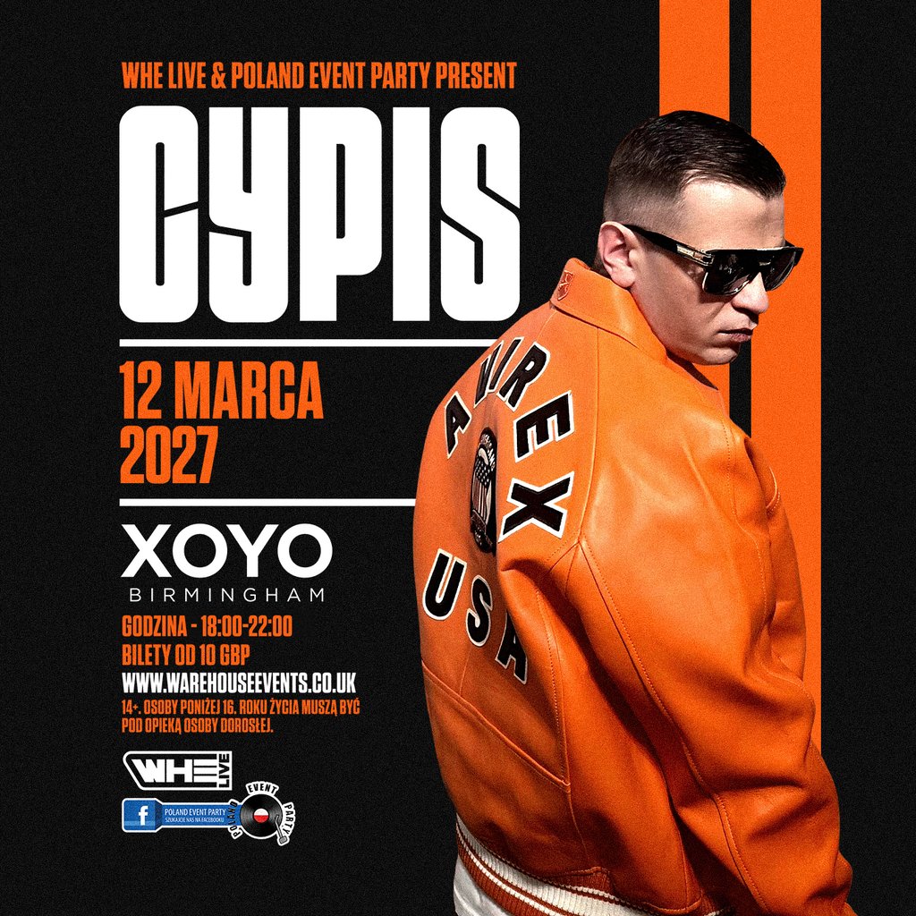 WHE Live & Poland Party Presents: CYPIS | Birmingham