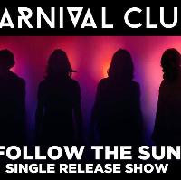 Carnival Club / / Middlesbrough / / Single Launch