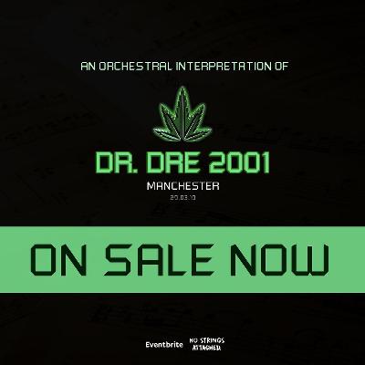 An Orchestral Rendition of Dr. Dre: 2001 - Manchester