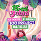 Tutti Frutti • Zoo Project • 04.10.22 Event Title Pic