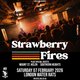 Strawberry Fires - London Event Title Pic