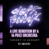 Daft Punk - An Live Orchestral Rendition Of The Greatest Hits at XOYO