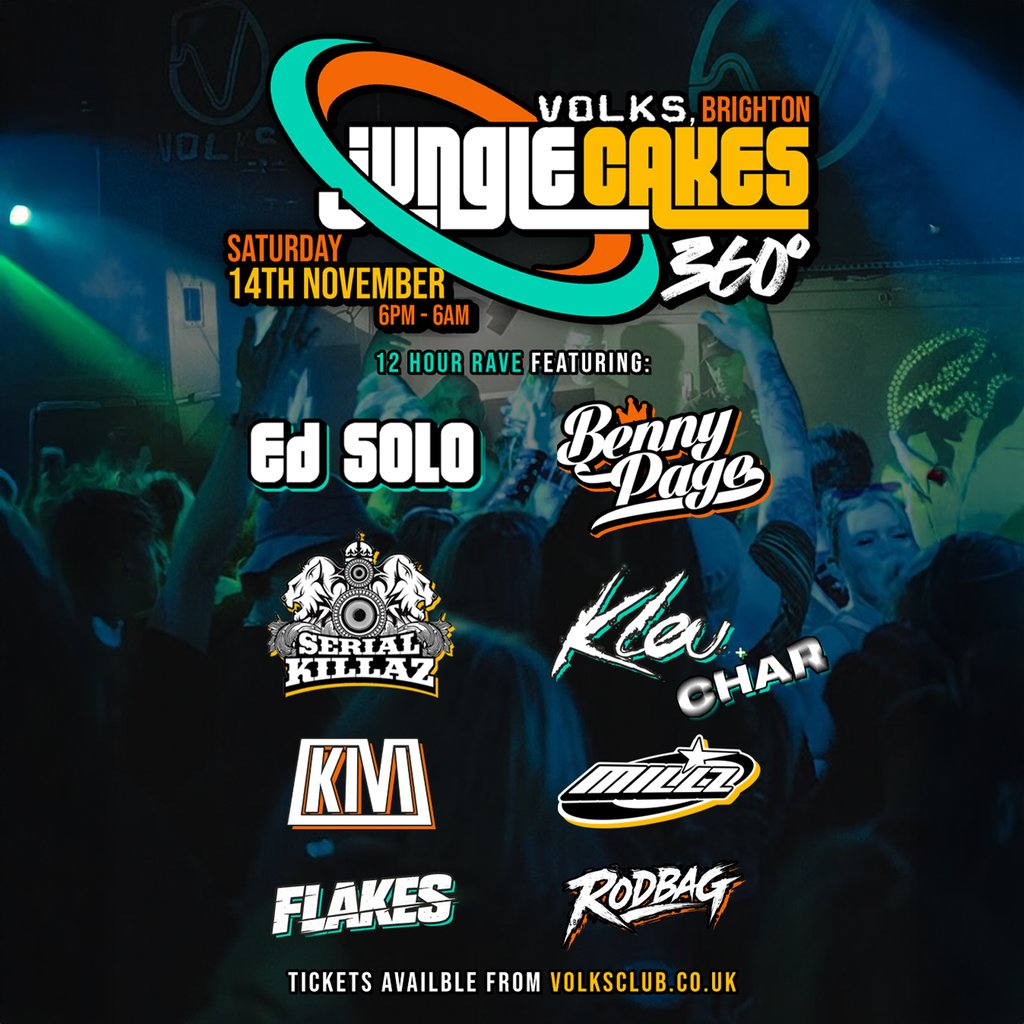 Jungle Cakes - 12 hour Rave - 360