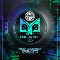 Dauntless Audio Presents: Sub-Liminal Tour 2.0 at Bear Cave
