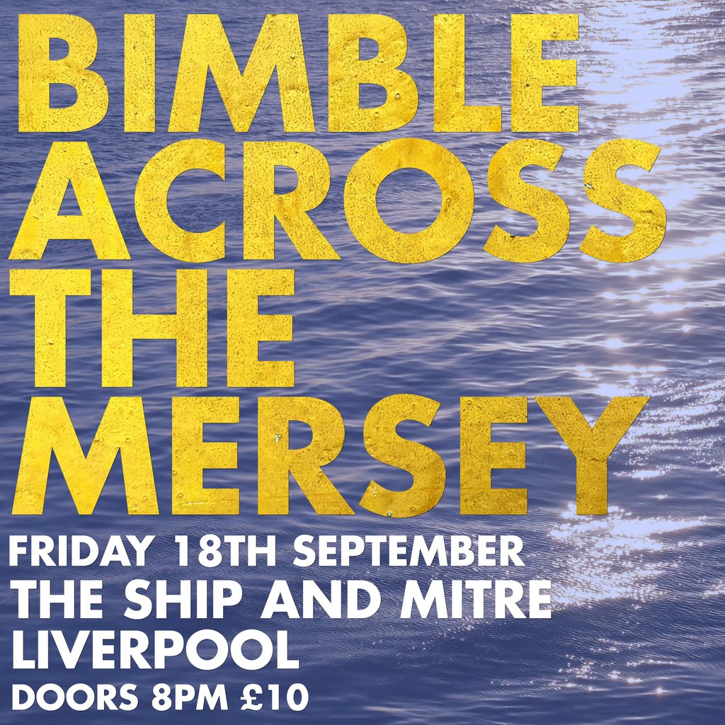 Bimble Across The Mersey @ The Ship and Mitre Liverpool