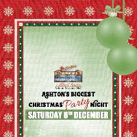 Ashtons Biggest Christmas Party Night at THE ASHTON MASONIC HALL