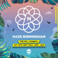 Haze Birmingham - Sat 19th Nov 2022 at The Mill