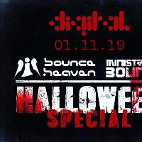 Bounce Heaven/ Ministry of Bounce Presents the Halloween special at Digital