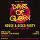 Days of Glory: 70s/80s/Early 90s House + Disco Basement Party Event Title Pic