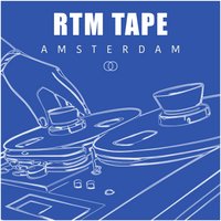 RTM Tape Amsterdam 2026 at Studio 150