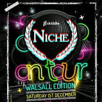 Niche on Tour Walsall
