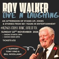 ROY WALKER @ KINGS CROSS WMC, Sunday 22nd November 2026