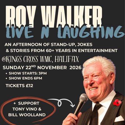 ROY WALKER @ KINGS CROSS WMC, Sunday 22nd November 2026