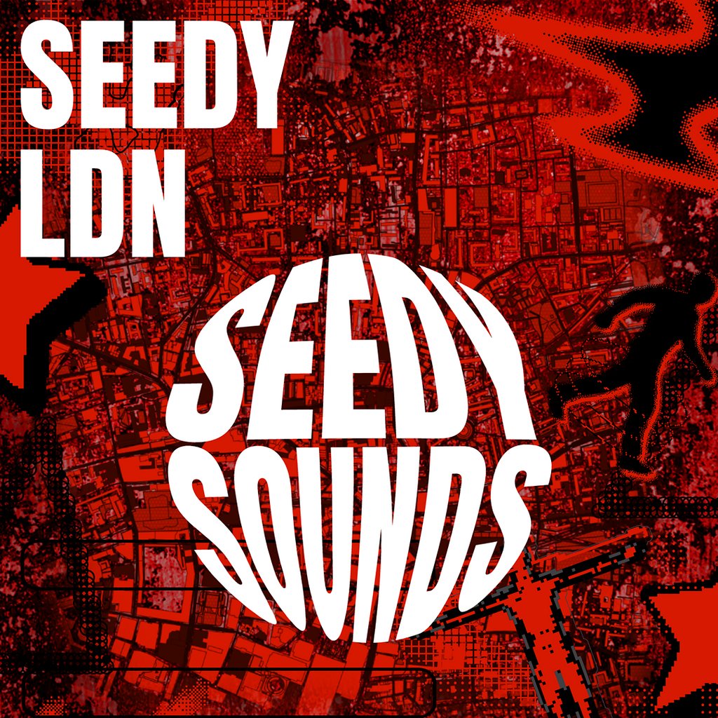 Seedy LDN