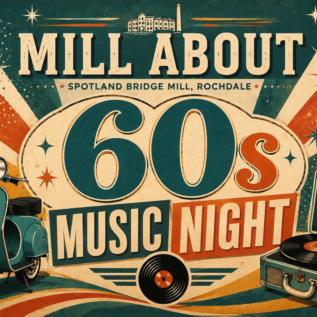 Mill About Sixties Night, starring Julie Scott & Eddie Matrix at Mill About @ Spotland Bridge Mill, Rochdale