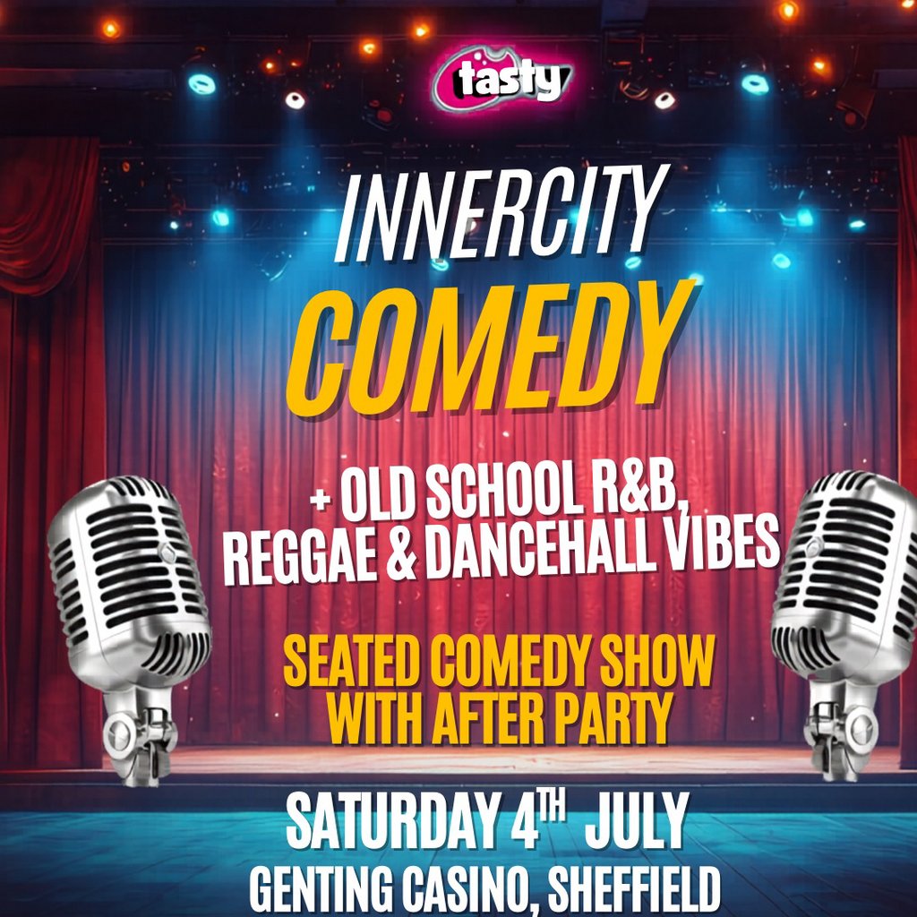 InnerCityComedy and R&B/Reggae  Afterparty Night