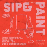 Herbert's Yard: Sip and Paint at Herberts Yard
