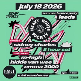 Heavy House Society Terrace Party: Sidney Charles + more