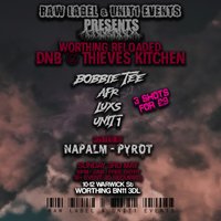 WORTHING RELOADED: DnB @ Thieves Kitchen at Thieves Kitchen, Worthing
