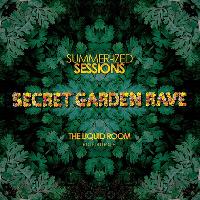 Secret Garden Rave - Edinburgh at The Liquid Room