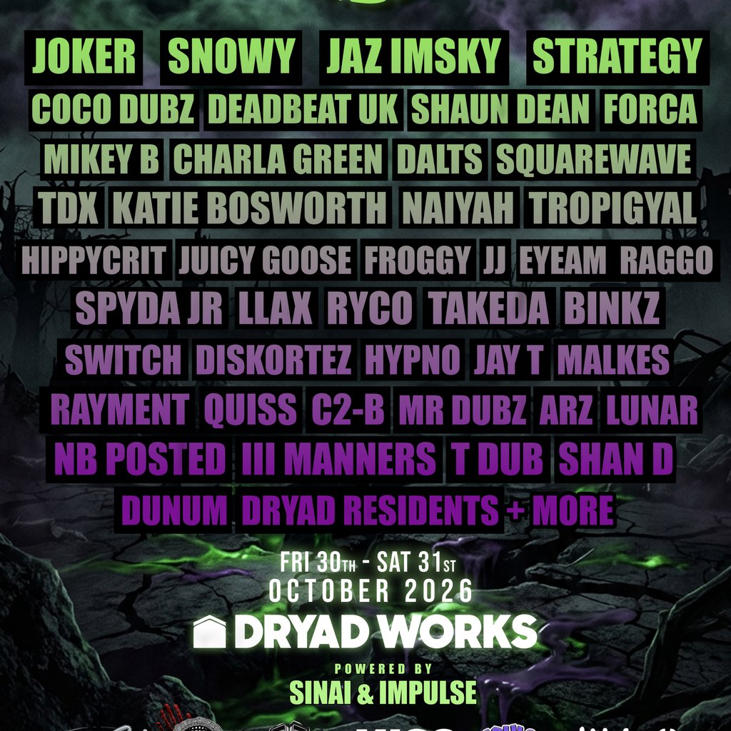 DRYAD X WUB CLUB: 2 Day Halloween Rave Sheffield! at Dryad Works, Sheffield