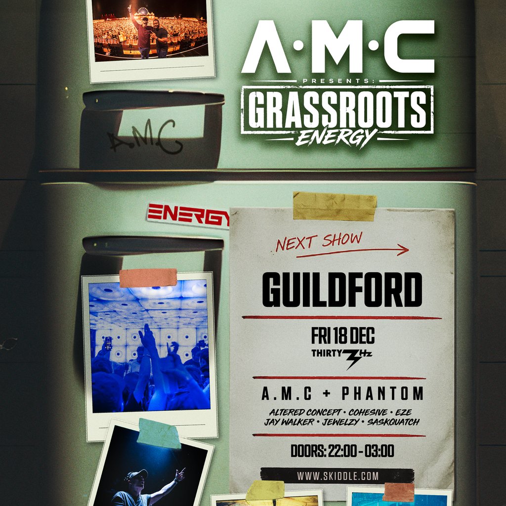 A.M.C ft Phantom at Thirty3Hz, Guildford