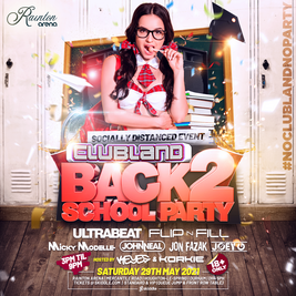 Clubland - Back 2 School Party - 2021