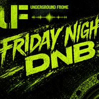 Underground Frome - Friday Night DnB at The Tunnels Frome