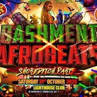 Bashment X Afrobeats - Shoreditch Party