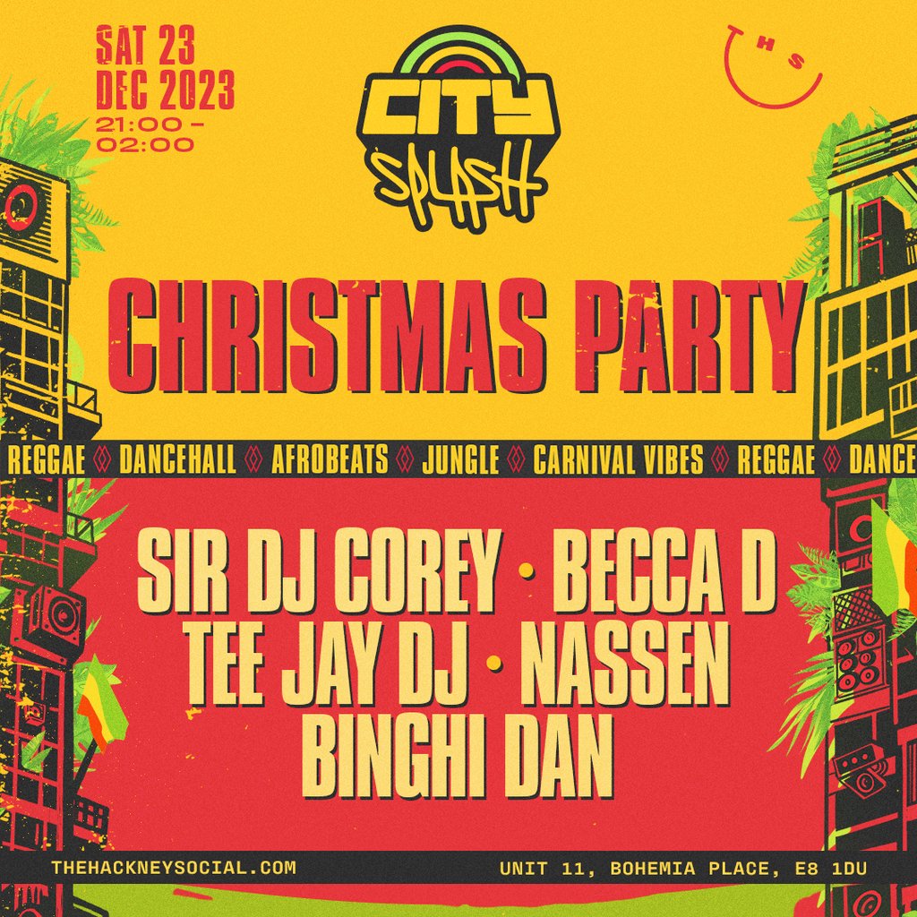 City Splash Christmas Party The Hackney Social London Sat 23rd
