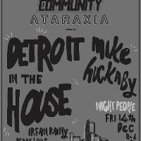 Detroit In The House w/ Mike Huckaby