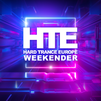 Hard Trance Europe Weekender