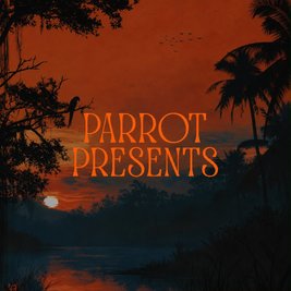Parrot Presents: Kenzie Gjurra, Alfie Ohanlon + Support