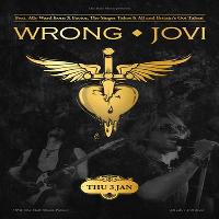 Wrong Jovi: Bon Jovi Tribute Band Live