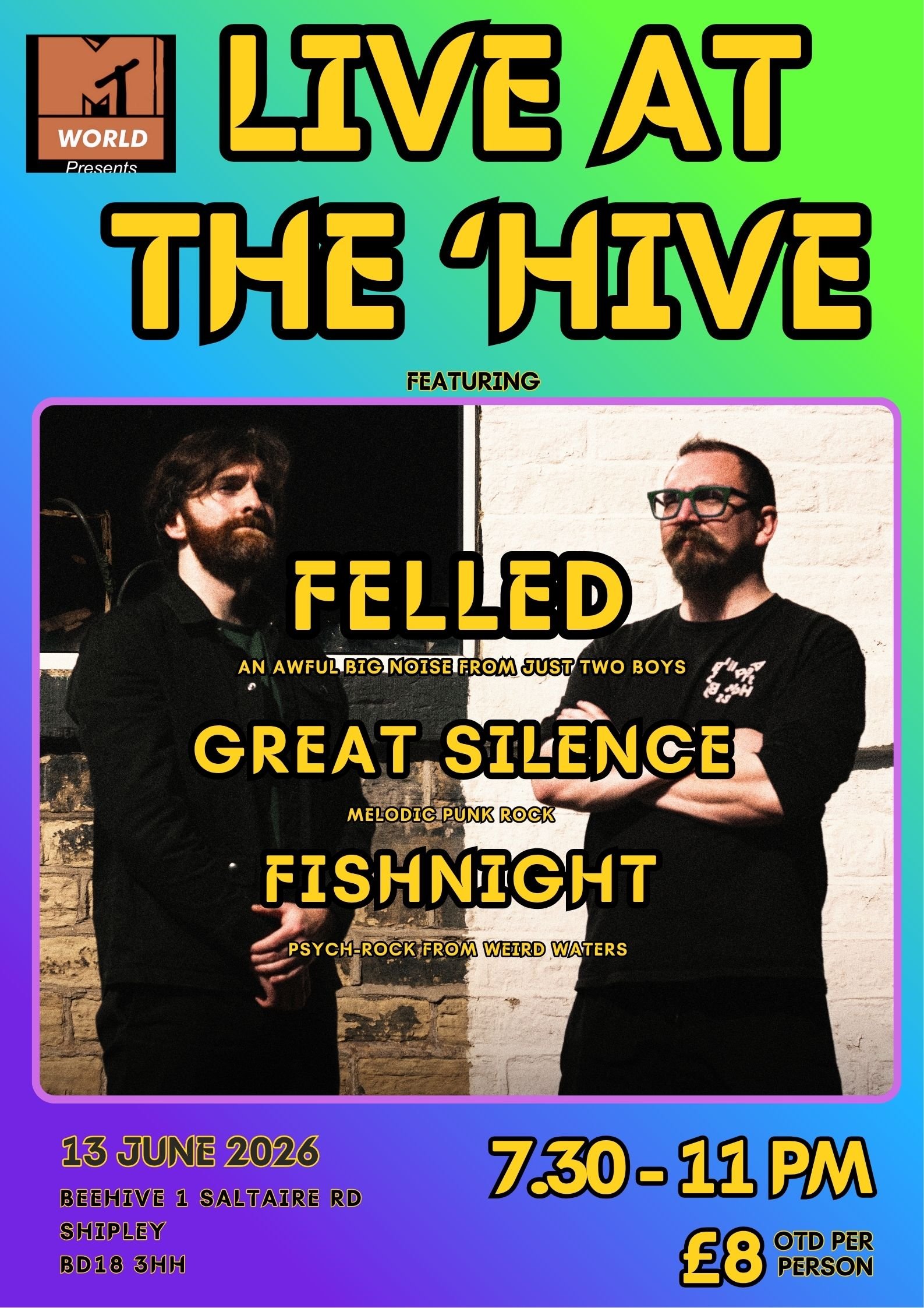 MTW Presents: Live at the 'Hive 3 | The Beehive Shipley Sat 13