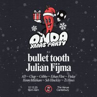 ONDA Xmas Party // Bullet Tooth + Julian Fijma // Canterbury at The Venue, Canterbury