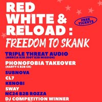 Red, White & Reload: Freedom to Skank at Kiss Camdem