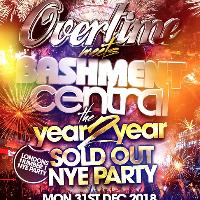 Overtime Meets Bashment Central - NYE Extravaganza Overtime Meets Bashment Central - NYE Extravaganza