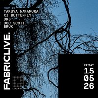 FABRICLIVE: Takuya Nakamura, X3 Butterfly, DRS, Doc Scott, Bruk