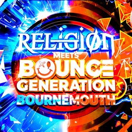 Religion Rave x Bounce Generation