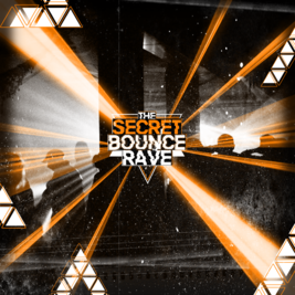 The Secret Bounce Rave - Wigan