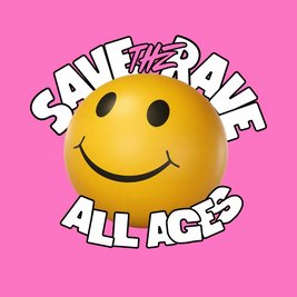 Save The Rave - Family Rave