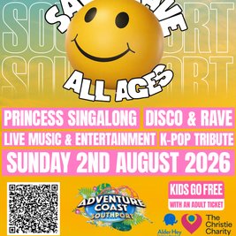 Save The Rave - Family Festival Southport Adventure Coast