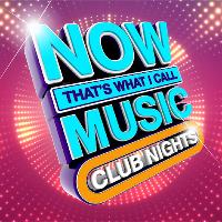 NOW That's What I Call Music: Club Nights at O2 Ritz